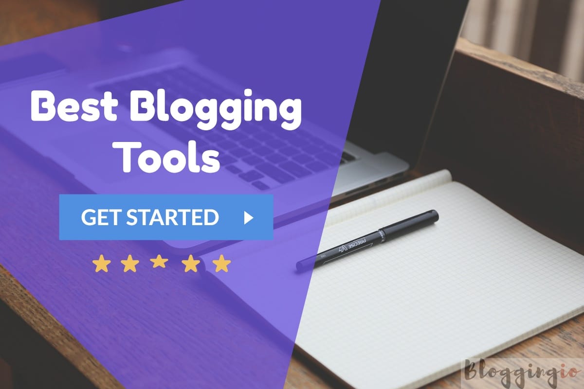 Best Blogging Tools 2019