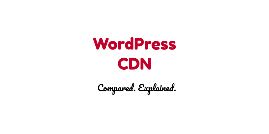 Best WordPress CDN