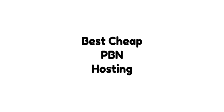 5 Best Cheap PBN Hosting Under $5 (2022)