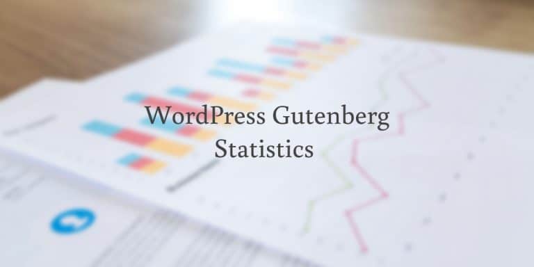 WordPress Gutenberg Facts And Statistics For 2023