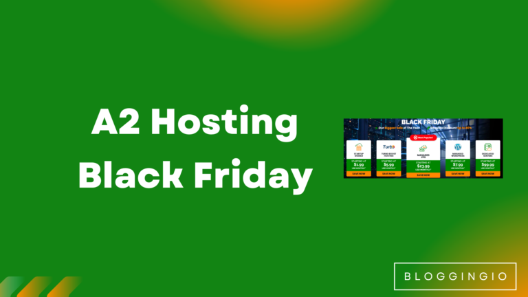 A2 Hosting Black Friday Deals 2022 – Sitewide Discount Up to 80% OFF