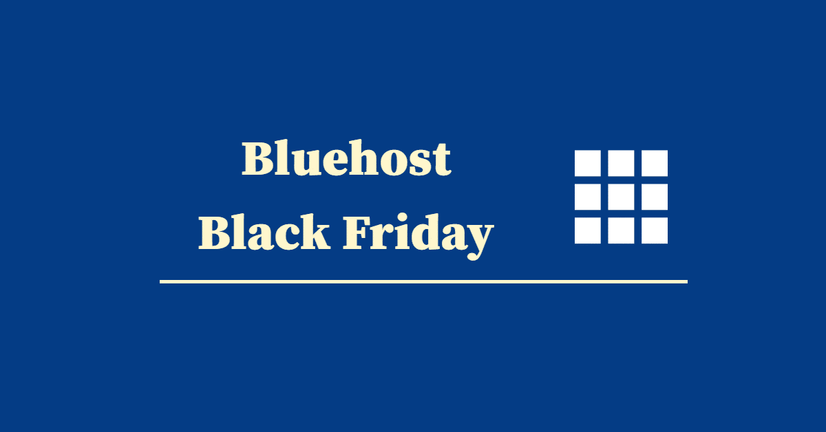 Bluehost Black Friday