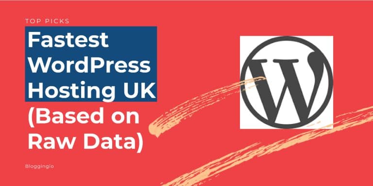 7 Fastest WordPress Hosting UK in 2022