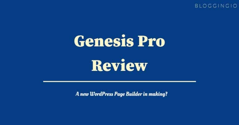 Genesis Pro Review – WordPress Page Builder in Making?