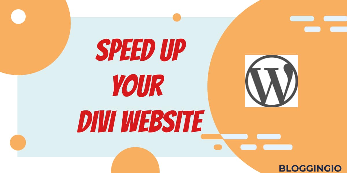 How To Speed Up Divi Website Builder