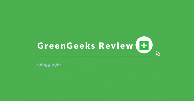 GreenGeeks Review 2022: Features, Performance & Support