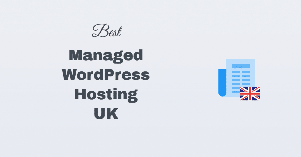Best Managed WordPress Hosting UK