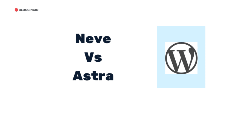 Neve Vs Astra: Which Theme Should You Choose?