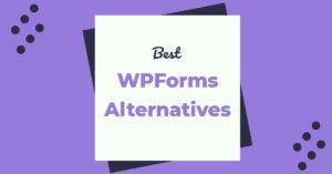 5 Best WPForms Alternatives 2022 (Free + Premium) - Which is Right For You? 6
