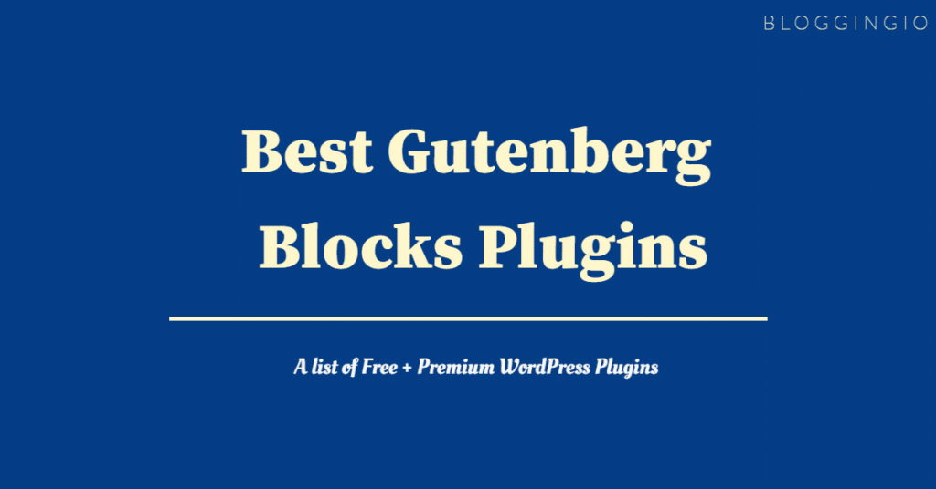 8 Best Gutenberg Blocks Plugins For WordPress in 2022 1