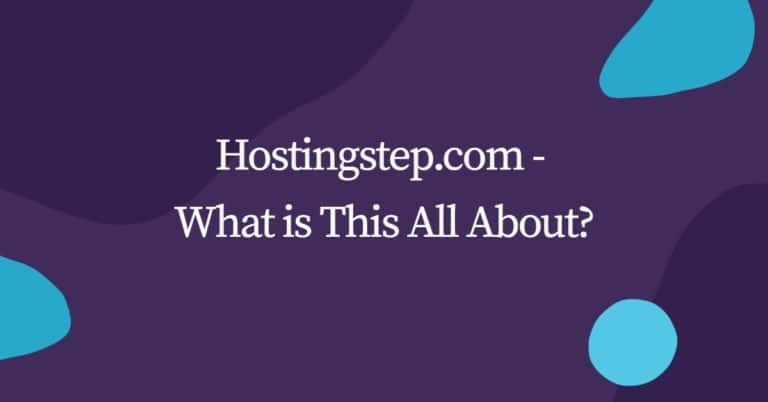 Introducing Hostingstep – Your Hosting Recommendation Platform