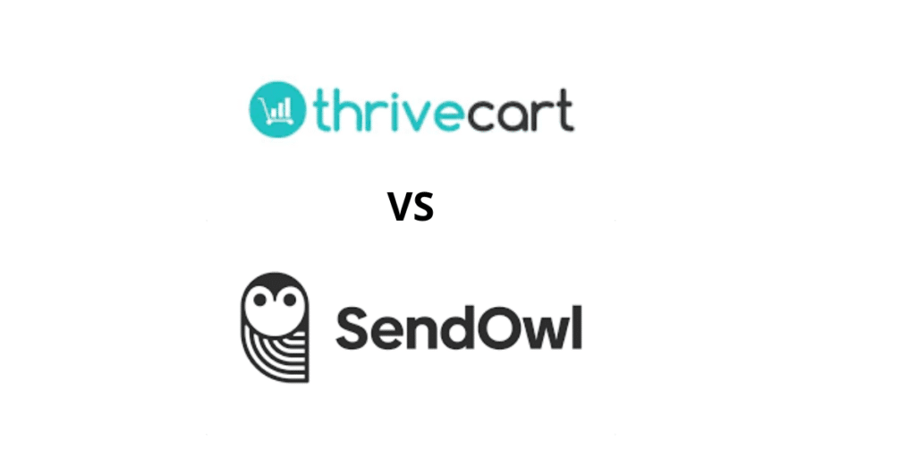 ThriveCart Vs Sendowl: Which is Best To Choose in 2023? 1