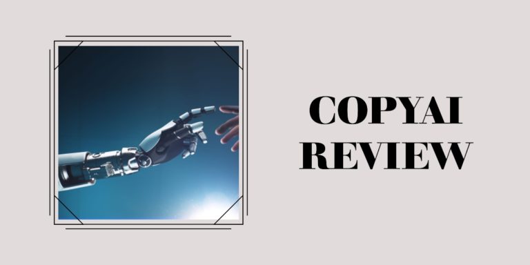 CopyAI Review 2023 – Does this AI Writing tool good?