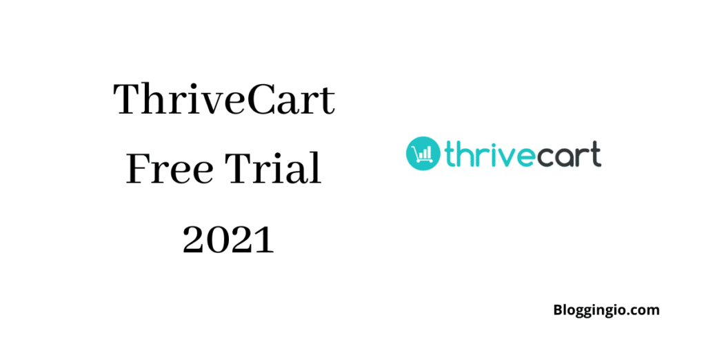 Avail ThriveCart Free Trial 2022 Now! 1