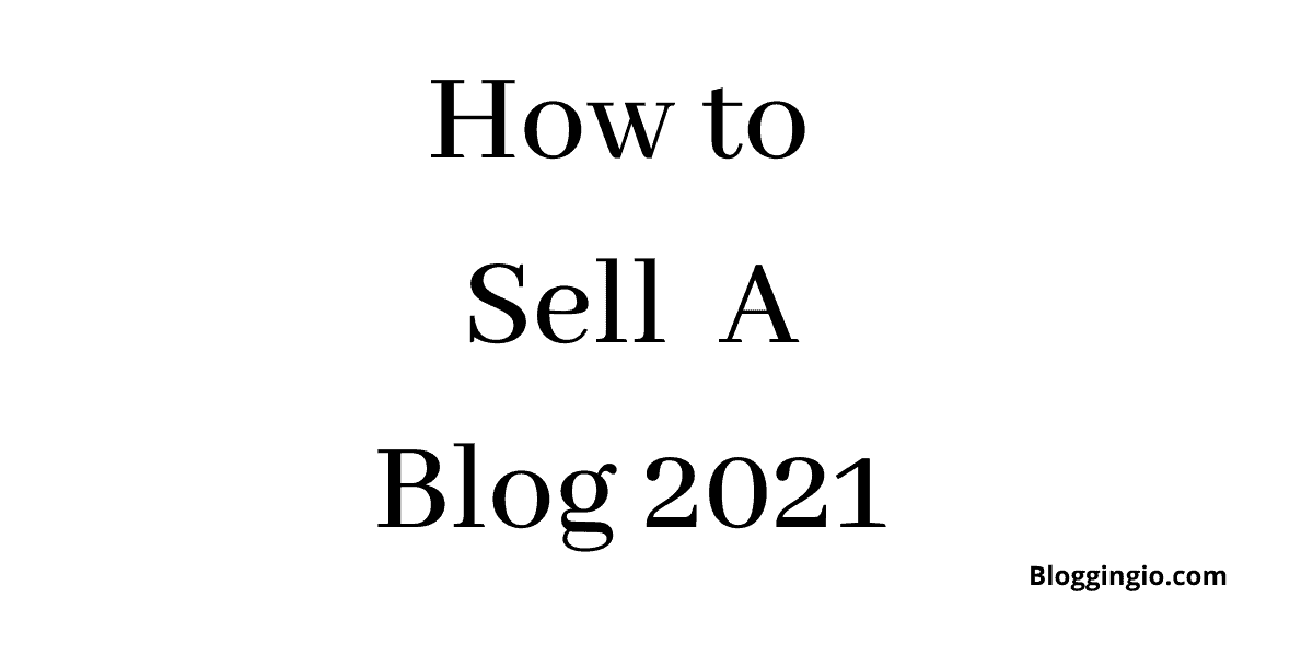 How to Sell a Blog