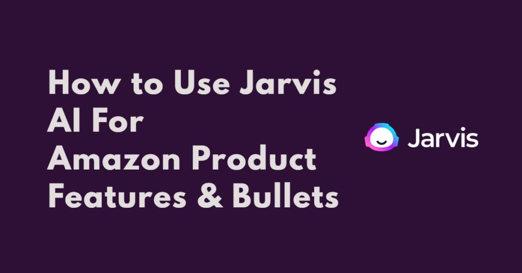 Jasper AI For Amazon Product Features and Bullets 2022 - How Triggering Is the Output? 1