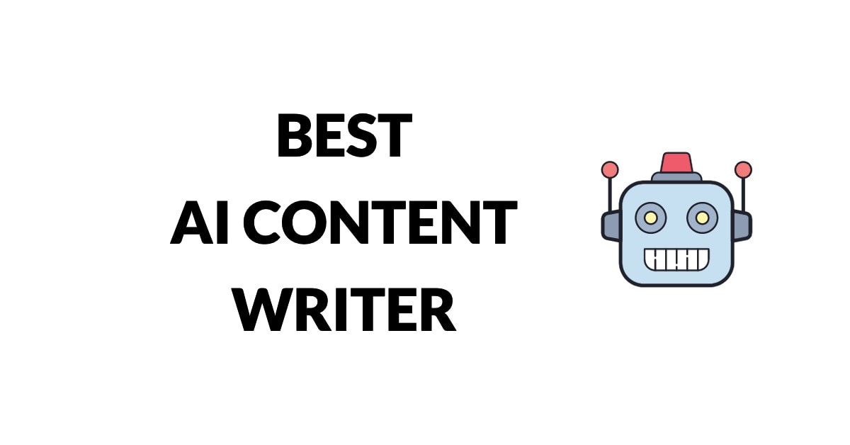 Best AI Content Writer