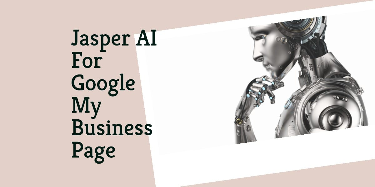 Jasper AI For Google My Business Page