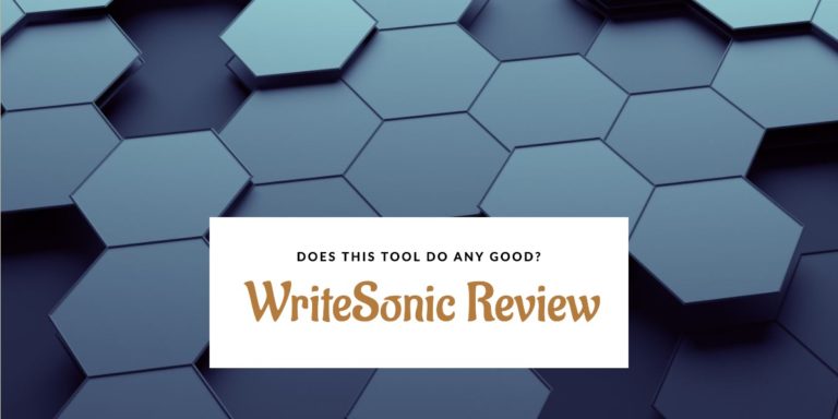 WriteSonic Review 2023 – Does This Tool Do Any Good?