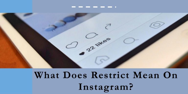 What Do Restricted Mean On Instagram?