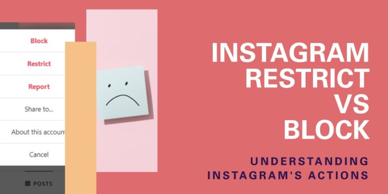 Instagram Restrict Vs Block – Know The Differences