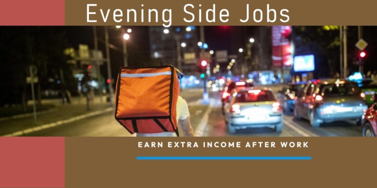 10 Evening Side Jobs To Earn Extra Income After Work