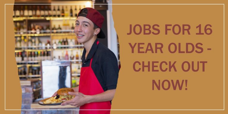 13 Jobs For 16 Year Olds That You Must Apply For
