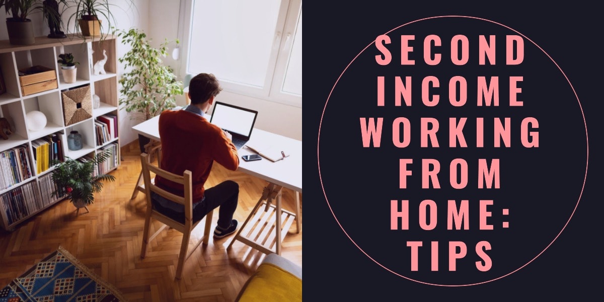 Second Income Working from Home